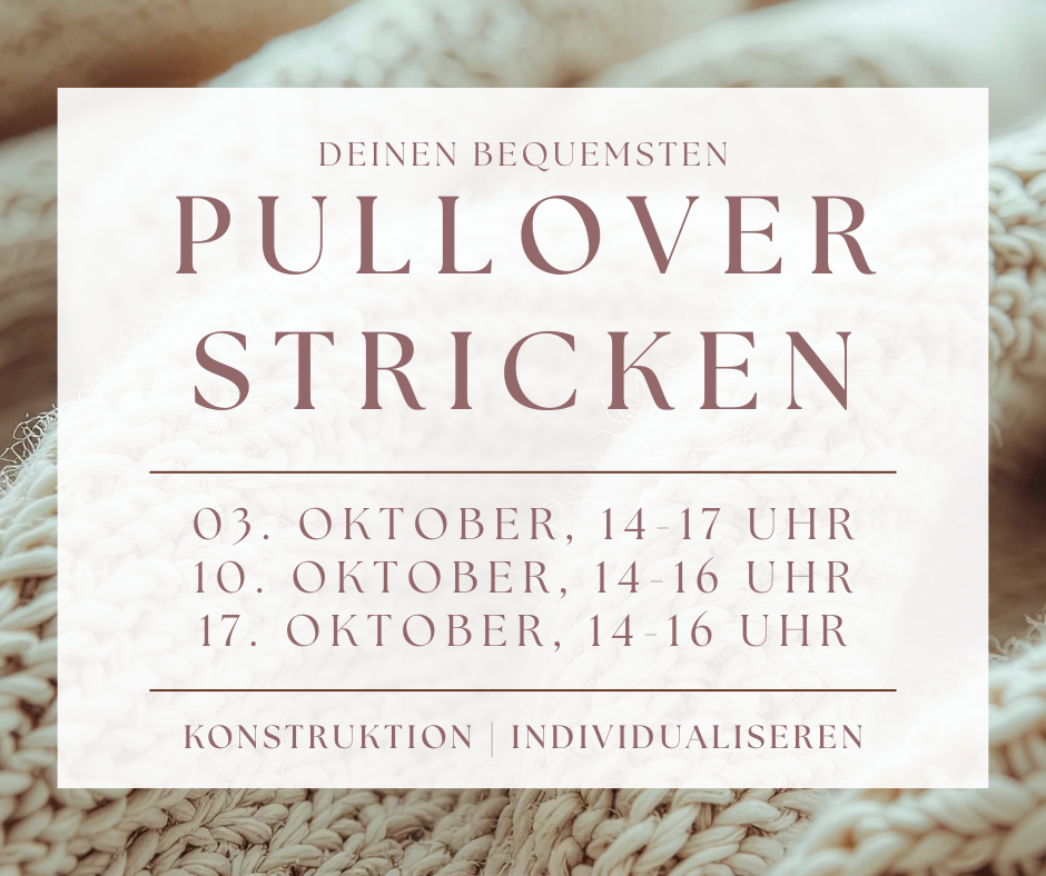 Pullover Strickkurs - Oktober